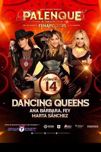Dancing Queens - Palenque Fenapo - San Luis Potosí - 14 Agosto