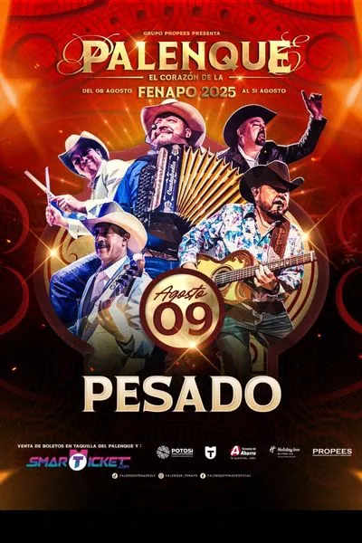Pesado - Palenque Fenapo - San Luis Potosí - 09 Agosto